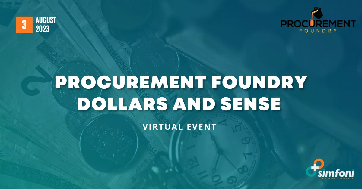 Procurement Foundry Dollars and Sense Event