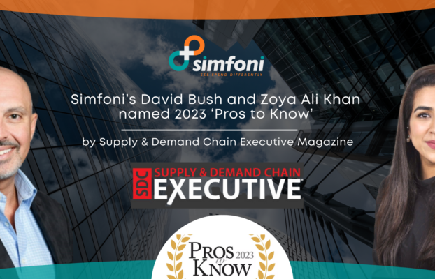 Simfoni’s David Bush and Zoya Ali Khan named 2023 ‘Pros to Know’ by Supply & Demand Chain Executive Magazine