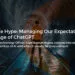 AI in the Age of ChatGPT