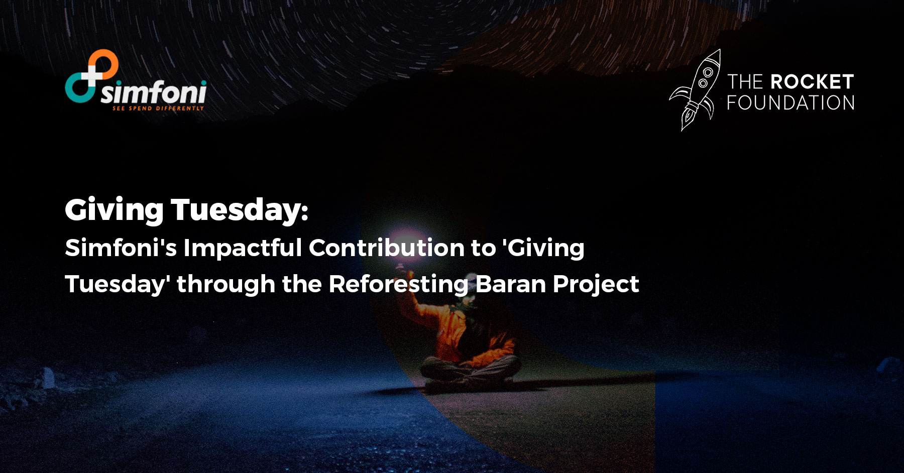 Simfoni’s Impactful Contribution to ‘Giving Tuesday’ through the Reforesting Baran Project