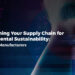Sustainable supply chain transformation