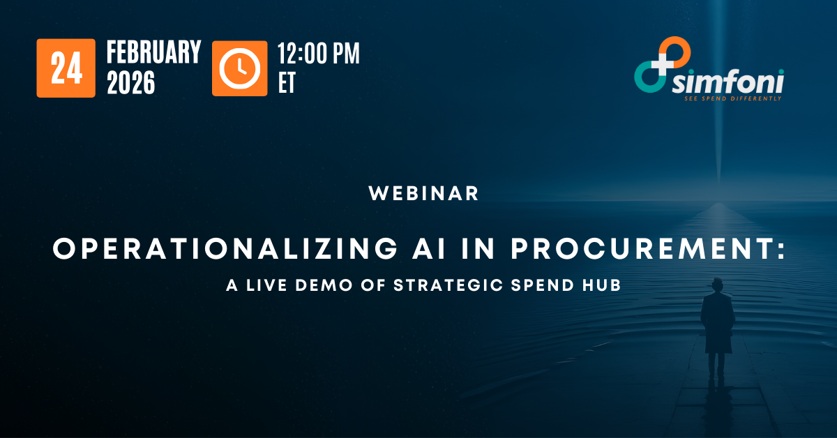 Webinar: Operationalizing AI in Procurement: A Live Demo of Strategic Spend Hub